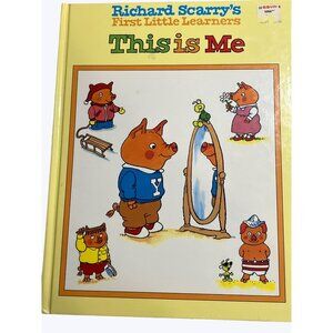 Richard Scarry's First Little Learners This Is Me Hardcover Book